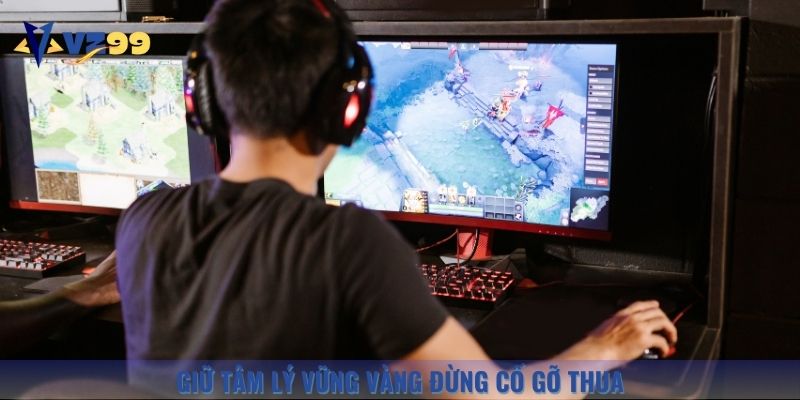 Không cố gỡ lỗ, giữ tâm lý vững vàng là yếu tố then chốt