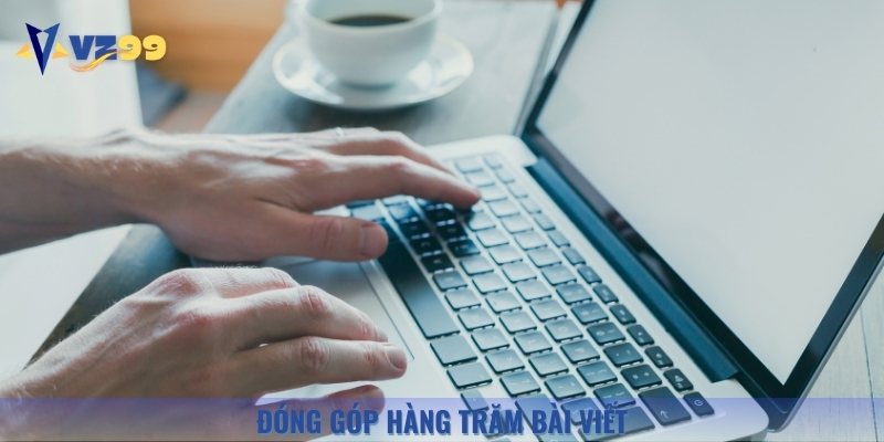 Tác giả Vz99 Minh Trường đã đóng góp hàng trăm bài viết cho nhà cái